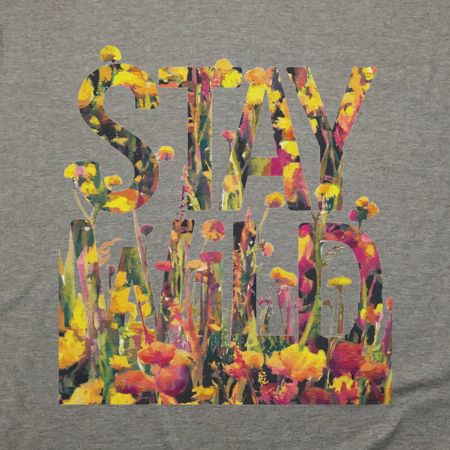 Stay Wild Wildflower T-Shirt